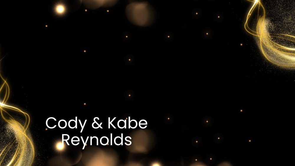 Cody & Kabe Reynolds